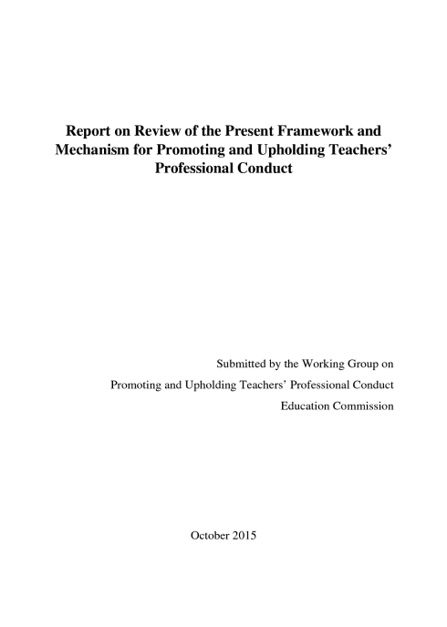Report on Review of the Present Framework and